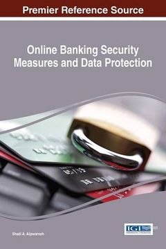 portada Online Banking Security Measures and Data Protection (Advances in Information Security, Privacy, and Ethics)