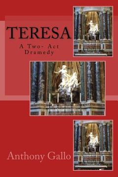 portada Teresa: A Two- Act Dramedy