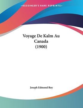 portada Voyage De Kalm Au Canada (1900) (en Francés)