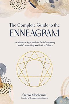 portada The Complete Guide to the Enneagram: A Modern Approach to Self-Discovery and Connecting Well with Others (en Inglés)