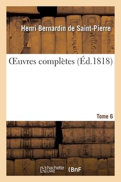 portada Oeuvres Complètes. Tome 6 (in French)