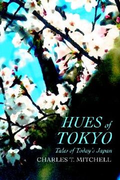 portada hues of tokyo: tales of today's japan (in English)