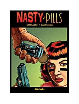 portada Nasty Pills