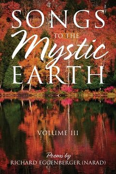 portada Songs to the Mystic Earth Volume III (en Inglés)