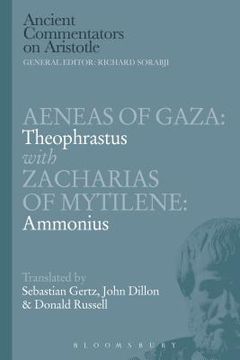 portada Aeneas of Gaza: Theophrastus with Zacharias of Mytilene: Ammonius (in English)