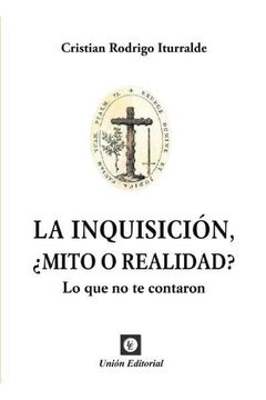 portada Inquisicion,? Mito o Realidad?
