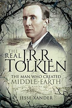 portada The Real jrr Tolkien: The man who Created Middle-Earth (en Inglés)