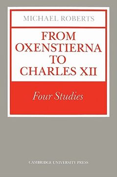 portada From Oxenstierna to Charles Xii: Four Studies (en Inglés)