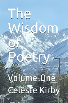 portada The Wisdom of Poetry: Volume One (en Inglés)