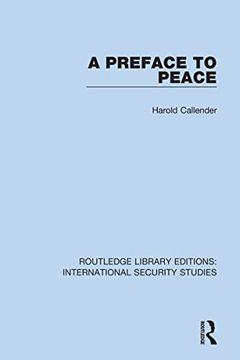 portada A Preface to Peace (Routledge Library Editions: International Security Studies) 