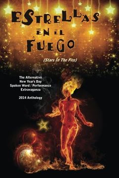 portada Estrellas En El Fuego: (Stars In The Fire): Volume 1 (ANYDSWPE Anthology Series)