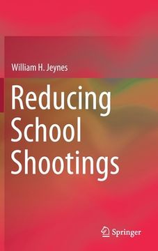portada Reducing School Shootings (en Inglés)