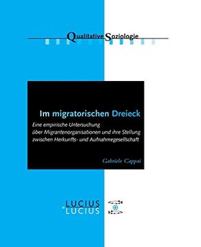 portada Im Migratorischen Dreieck: Eine Empirische Untersuchung Uber Migrantenorganisationen und Ihre Stellung Zwischen Herkunfts- und Aufnahmegesellschaft (en Alemán)