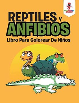 portada Reptiles y Anfibios: Libro Para Colorear de Niños