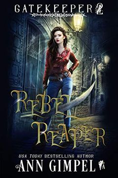 portada Rebel Reaper: An Urban Fantasy (Gatekeeper) (in English)