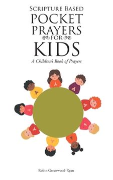 portada Scripture Based Pocket Prayers for Kids: A Children's Book of Prayers (en Inglés)