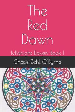 portada The Red Dawn: Midnight Raven Book I (en Inglés)