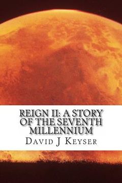 portada Reign II: A Story Of The Seventh Millennium (en Inglés)