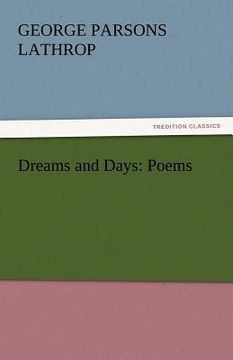 portada dreams and days: poems (en Inglés)