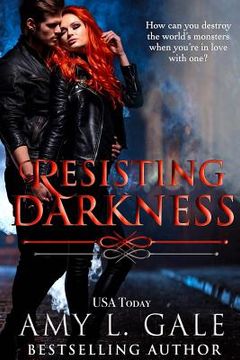 portada Resisting Darkness (en Inglés)