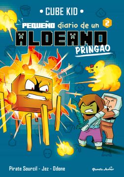 portada Minecraft. Pequeño Diario de un Aldeano Pringao 2 (in Spanish)
