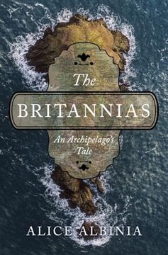 portada The Britannias: An Archipelago's Tale (en Inglés)