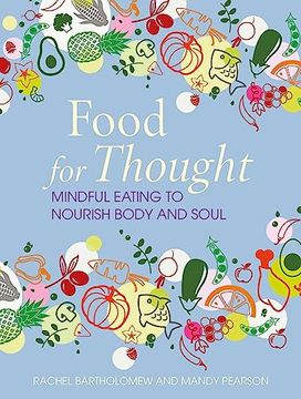 portada Food for Thought: Mindful Eating to Nourish Body and Soul 