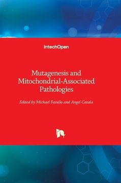 portada Mutagenesis and Mitochondrial-Associated Pathologies (en Inglés)