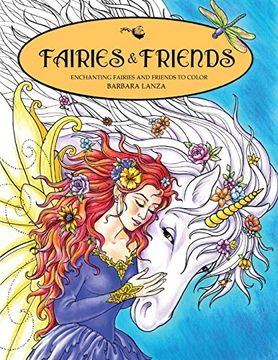 portada Fairies & Friends: Enchanting Fairies and Friends to Color 