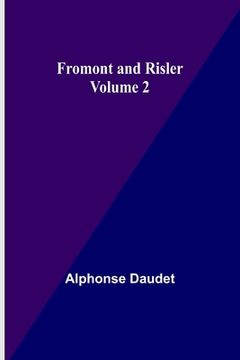portada Fromont and Risler - Volume 2 (in English)