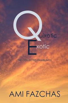 portada Quixotic Exotic (en Inglés)