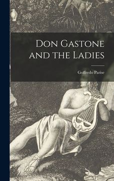 portada Don Gastone and the Ladies (en Inglés)