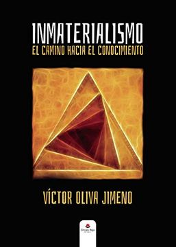 portada Inmaterialismo: El Camino Hacia el Conocimiento (in Spanish)