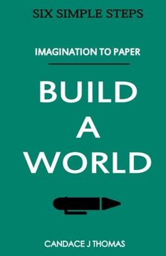 portada Build A World:: From Imagination To Page: Volume 3 (Six Simple Steps)