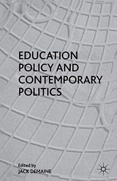 portada Education Policy and Contemporary Politics (en Inglés)