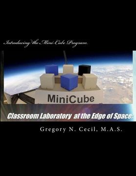 portada Classroom Laboratory at the Edge of Space: Introducing the Mini-Cube Program