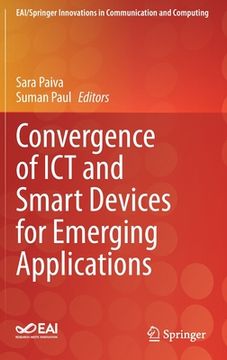 portada Convergence of ICT and Smart Devices for Emerging Applications (in English)