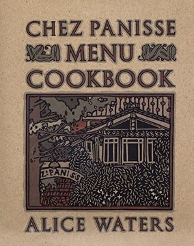 portada Chez Panisse Menu Cookbook (Cuisine) (en Inglés)