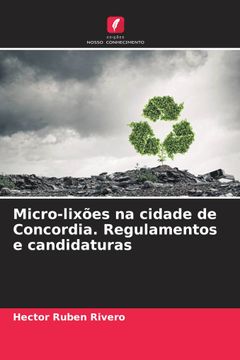 portada Micro-Lixões na Cidade de Concordia. Regulamentos e Candidaturas