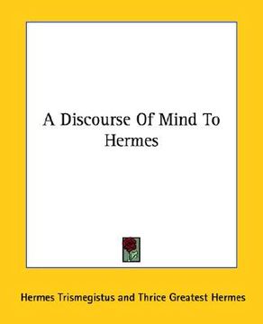 portada a discourse of mind to hermes (in English)