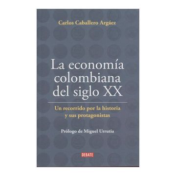 portada La economía Colombiana del siglo XX