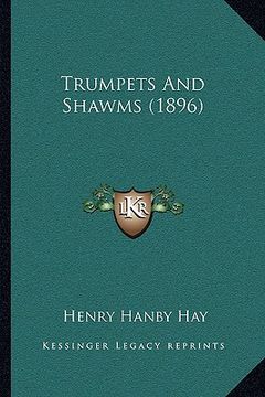 portada trumpets and shawms (1896) (en Inglés)