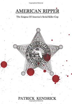 portada American Ripper: The Enigma of America's Serial Killer cop (en Inglés)