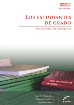 portada Los Estudiantes De Grado. Sus Actividades De Investigación (in Spanish)