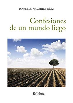 portada Confesiones de un Mundo Liego (in Spanish)