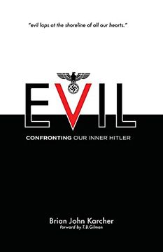 portada Evil: Confronting our Inner Hitler