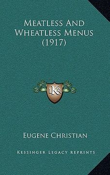 portada meatless and wheatless menus (1917) (en Inglés)