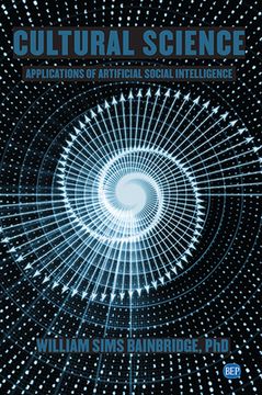 portada Cultural Science: Applications of Artificial Social Intelligence (in English)