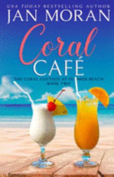portada Coral Cafe: 2 (Coral Cottage at Summer Beach) (en Inglés)