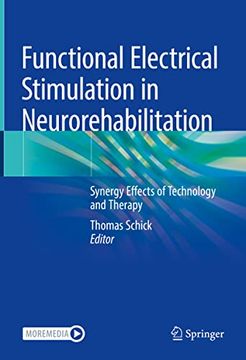 portada Functional Electrical Stimulation in Neurorehabilitation: Synergy Effects of Technology and Therapy (in English)